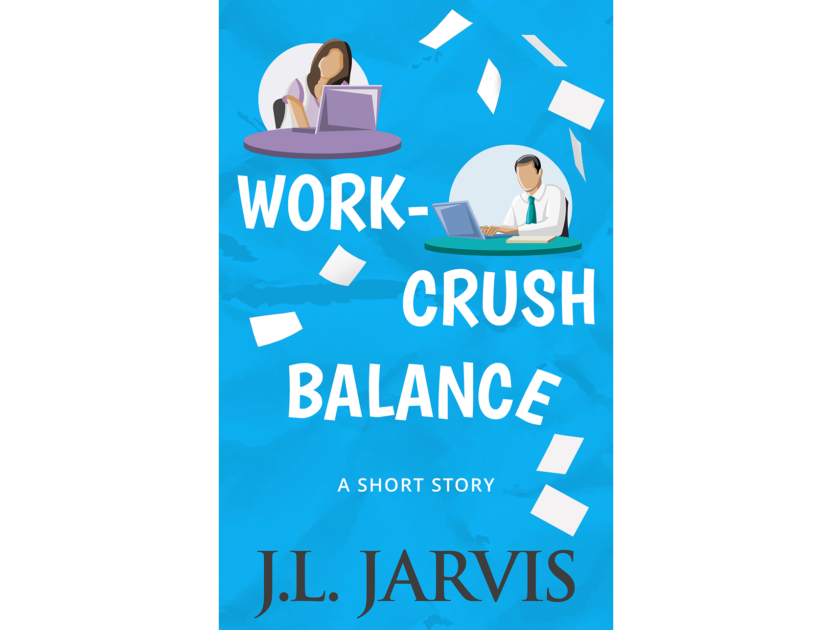 Work-Crush Balance